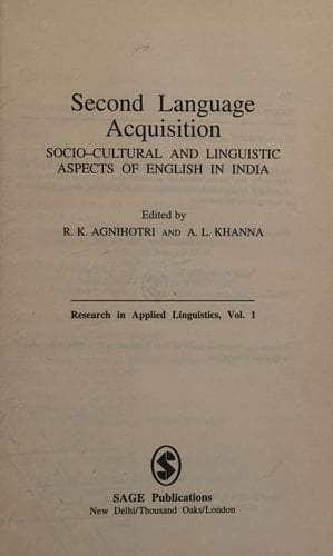 Second Language Acquisition Socio-cultural and Linguistic Aspects of English in India