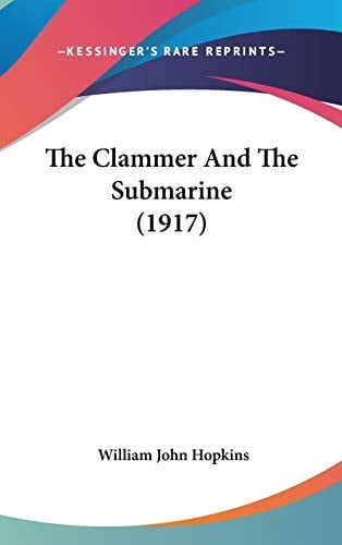 The Clammer And The Submarine (1917)
