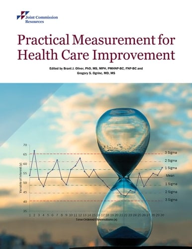 Practical Measurement for Health Care Improvement