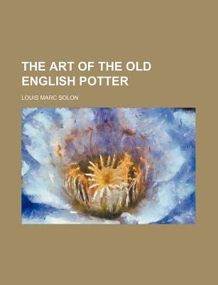 The Art of the Old English Potter