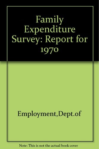 Family Expenditure Survey Report for 1970
