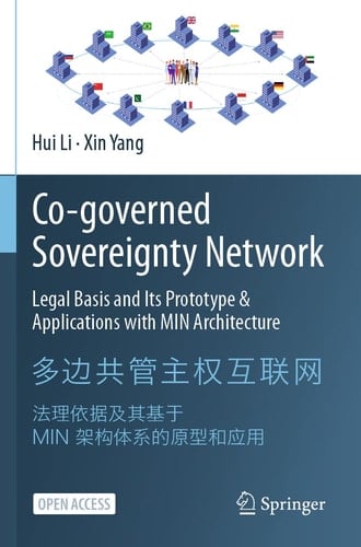 Co-governed Sovereignty Network Legal Basis and Its Prototype & Applications with MIN Architecture