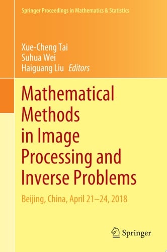Mathematical Methods in Image Processing and Inverse Problems