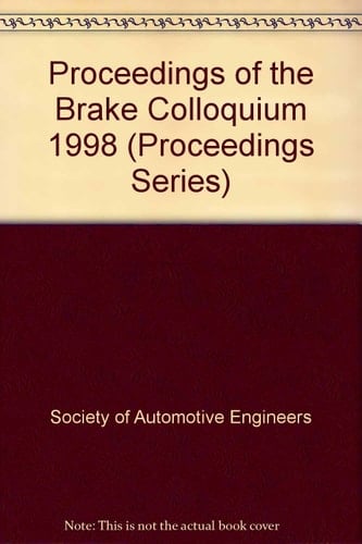 Proceedings of the 1998 Brake Colloquium