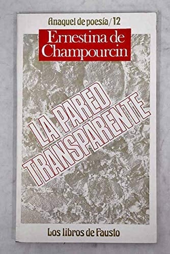 La pared transparente (Madrid, 1979-1980)