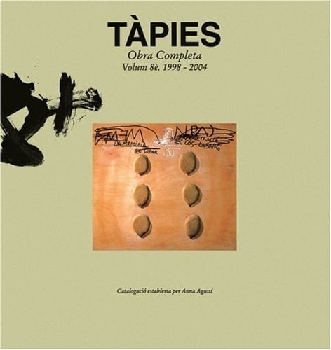 Tàpies obra completa. 1998-2004. 8