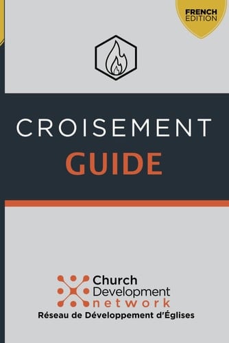 CROISEMENT GUIDE (FRENCH EDITION): ENCOUNTER GUIDEBOOK FRENCH EDITION