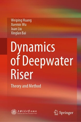 Dynamics of Deepwater Riser Theory and Method