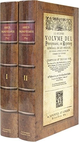 Le Premier Volume Del Promptuarie, Ou Repertory Generall de Les Annales, Et Plusors Auters, Livres Del Common Ley Dengleterre