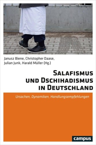 Salafismus und Dschihadismus in Deutschland Ursachen, Dynamiken, Handlungsempfehlungen