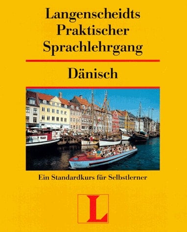 Langenscheidts praktisches Lehrbuch Dänisch