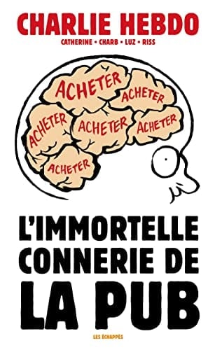 L'immortelle connerie de la pub