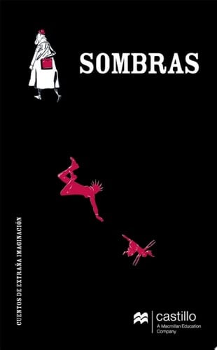 Sombras. Cuentos de extraña imaginación Cuentos de extraña imaginación