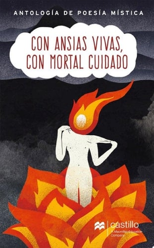 Con ansias vivas, con mortal cuidado