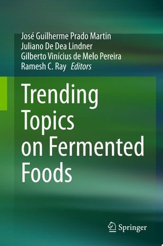 Trending Topics on Fermented Foods