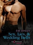 Sex, Lies and Wedding Bells