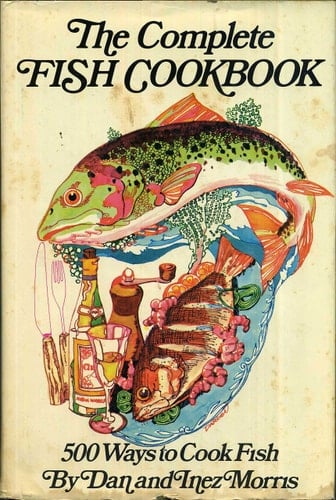 The Complete Fish Cookbook