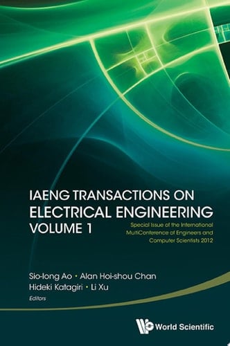 Iaeng Transactions on Electrical Engineering Special Issue of the International Multiconference of Engineers and Computer Scientists 2012