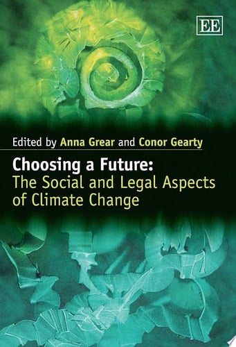 Choosing a Future The Social and Legal Aspects of Climate Change