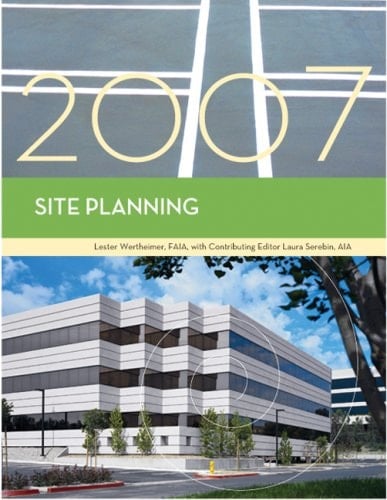 Site Planning, 2007 Edition