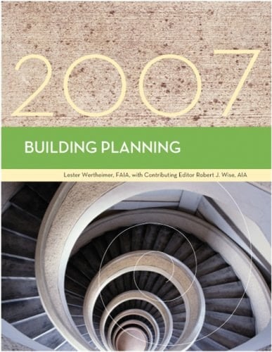 Building Planning, 2007 Edition