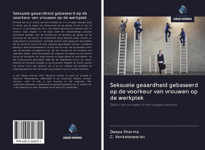 Seksuele geaardheid gebaseerd op de voorkeur van vrouwen op de werkplek: Status van vrouwen in het huidige scenario (Dutch Edition)