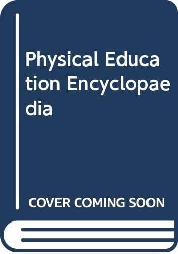 Physical Education Encyclopedia