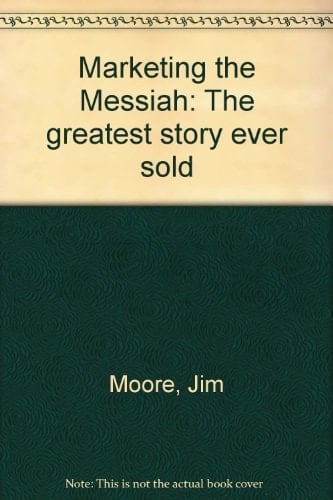 Marketing the Messiah