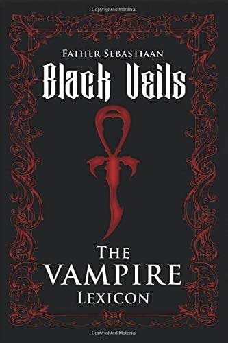 Black Veils: The Vampire Lexicon