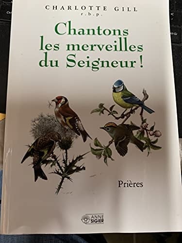 Chantons les merveilles du Seigneur !