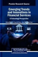 Emerging Trends and Innovations in Financial Services A Futurology Perspective