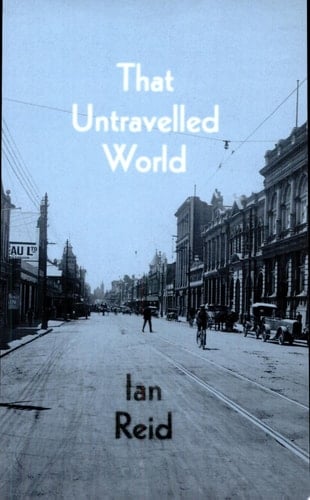 That Untravelled World