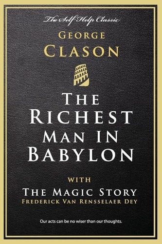 The Richest Man in Babylon With The Magic Story