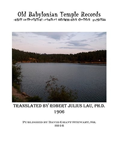 Old Babylonian Temple Records Illustrations, Transcriptions, and Translations of Cuneiform Tablets