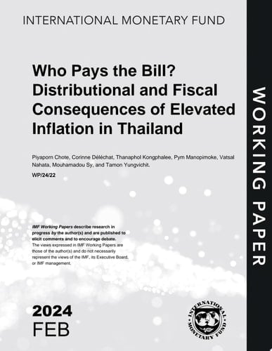 Who Pays the Bill? Distributional and Fiscal Consequences of Elevated Inflation in Thailand