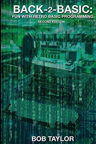 Back-2-Basic Fun with Old Basic Programming