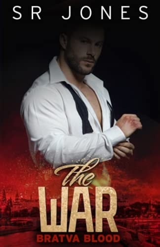The War: Bratva Blood Two: (A dark mafia romance)