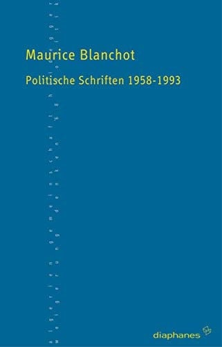 Politische Schriften 1958 - 1993