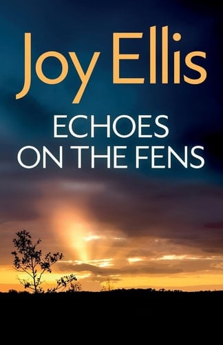 Echoes on the Fens A Gripping Crime Thriller Full of Twists