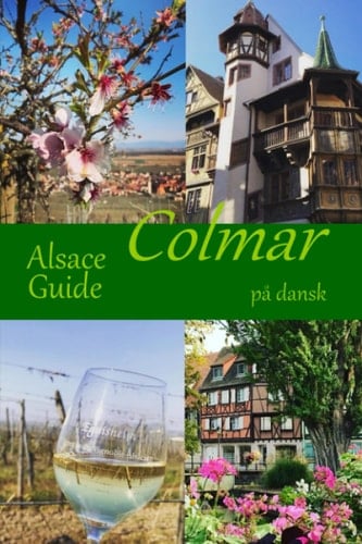 Guide Colmar Alsace På Dansk