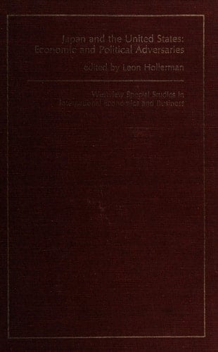 Japan And The United States: Economic And Political Adversaries