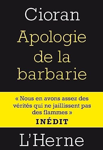 Apologie de la barbarie Berlin-Bucarest (1932-1941)