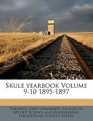 Skule yearbook Volume 9-10 1895-1897