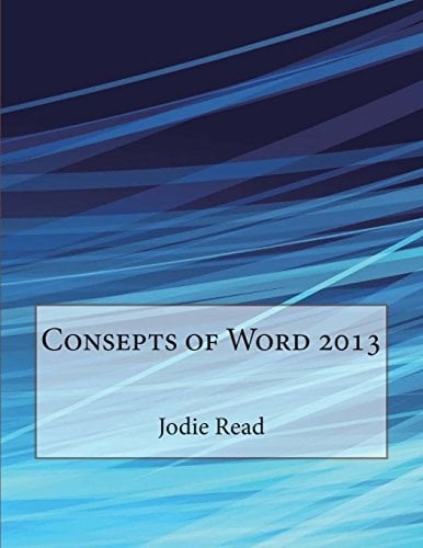 Consepts of Word 2013