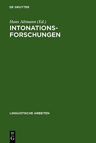 Intonationsforschungen (Linguistische Arbeiten) (German Edition)