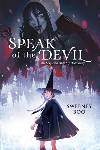 Speak of the Devil A Witchy Graphic Novel