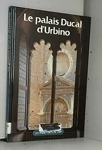 Le Palais ducal d'Urbino
