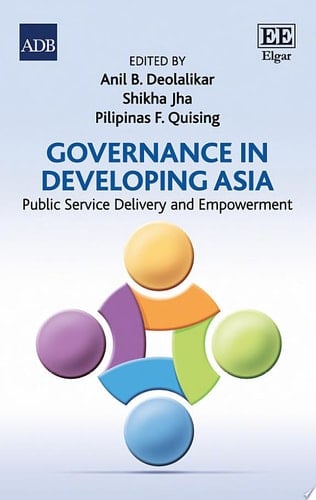 Governance in Developing Asia Public Service Delivery and Empowerment