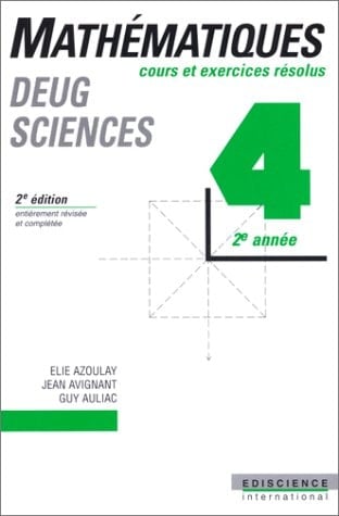 Mathématiques cours et exercices résolus. DEUG sciences