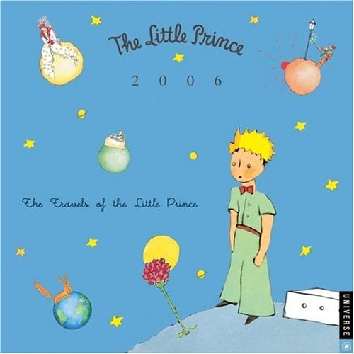 Little Prince: 2006 Wall Calendar